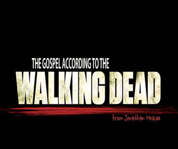 The-Gospel-Walking-Dead