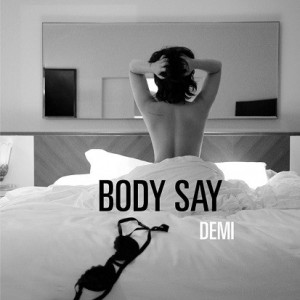 demi-lovato-body-say